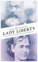 Titelmotiv der Biografie "Lady Liberty" von Eva Weissweiler.