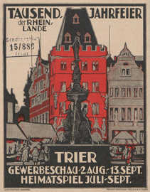 Historisches Werbeplakat mit der Überschrift "Tausendjahrfeier" und dem Trierer Hautpmarkt als Bildmotiv