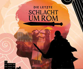 Das Plakat der Erlebnisshow "Die letzte Schlacht um Rom".