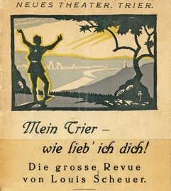 Plakat für die Revue "Mein Trier - wie lieb ich dich"