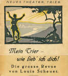 Plakat für die Revue "Mein Trier - wie lieb ich dich" von Louis Scheuer. Foto: Stadtarchiv Anja Runkel
