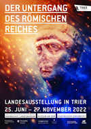Offizielles Plakat zur Landesausstellung. (c) Büro Wilhelm, Amberg/Rheinisches Landesmuseum Trier (GDKE)