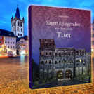 Sagen und Legenden aus dem alten Trier stehen in dem gleichnamigen Buch von Mario Junkes im Mittelpunkt. Abbildung: Kraterleuchten GmbH Daun