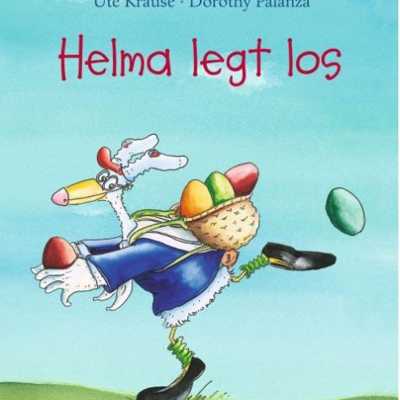 Buchcover des Kinderbuchs „Helma legt los“ von Dorothy Palanza, illustriert von Ute Krause.